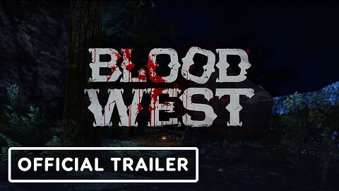 Blood West - Official Stephen Russell Reveal and Chapter 3 Trailer