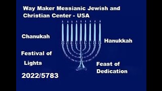 Chanukah/Hanukkah 2022/5783