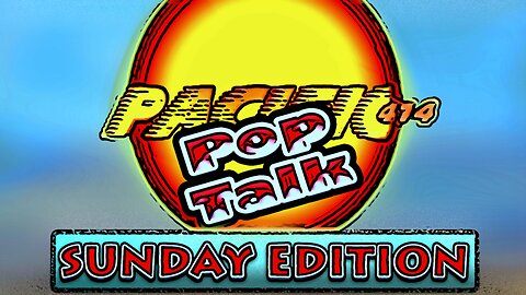 PACIFIC414 Pop Talk Sunday Edition: Recharged and Ready to GO!!!