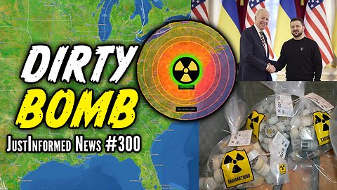 US Water Supply Under ATTACK As DIRTY BOMB False Flag Ahead? | JustInformed News #300