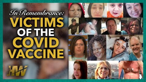 The Victims of the COVID Vaccines