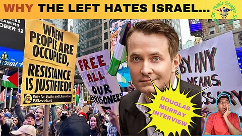 Defying Assumptions: Douglas Murray Reveals the Left's Ongoing Anti-Semitic Hate