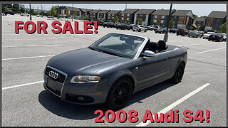 FOR SALE! 2008 Audi S4 Convertible!