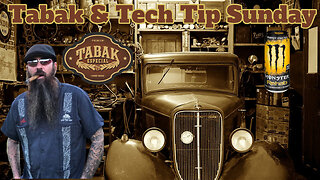 Tech Tip Sunday Father's Day Edition | Cigar Prop