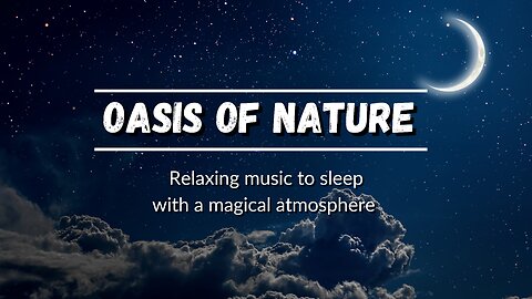 Relaxing music, sleep with a magical atmosphere