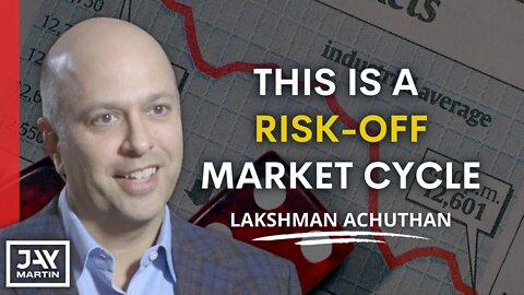 There Will Be a Time To Embrace Risk, But It's Not Right Now: Lakshman Achuthan