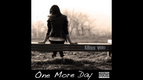 Rick Monroe and the Hitmen - "One More Day" (Lyric Video)