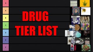 My Drug Tier List 2024