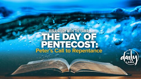 The Day of Pentecost: Peter's Call to Repentance