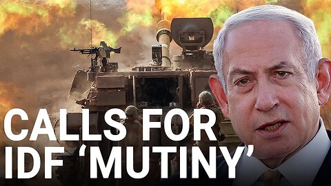 Netanyahu faces IDF 'mutiny' | Zach Anders