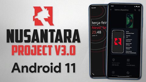 ROM Nusantara Project v3.0 Rotterdam | Android 11 | A MELHOR VERSÃO DA NUSANTARA!