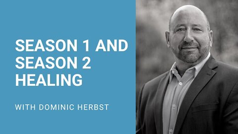 Restoring Relationships Requires Season 1 and Season 2 Healing