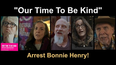 Our Time To Be Kind - Arrest Bonnie Henry