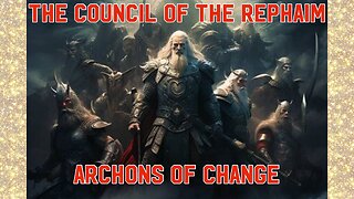 The Council of The Rephaim (War of The Ages)