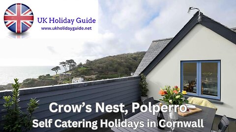 Crow's Nest, Polperro - Self Catering Holidays in Cornwall
