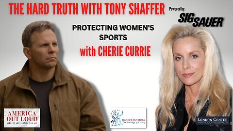 Protecting Women’s Sports with Cherie Currie - The Hard Truth with Tony Shaffer