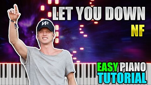 Let You Down - NF | Easy Piano Tutorial