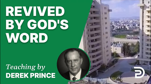 Revived by God's Word 14/3 - A Word from the Word - Derek Prince