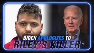 Biden Apologizes To Illegal Alien Murderer Of Laken Riley