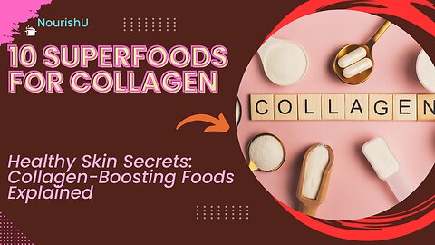 The Ultimate Guide to Collagen:
