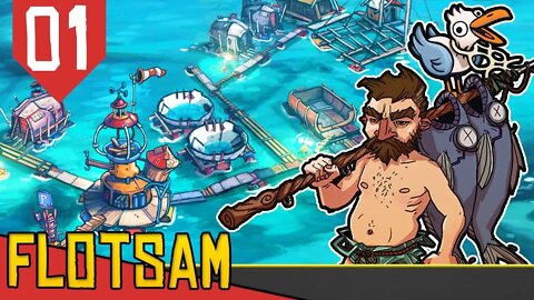 Construção de Favela em Alto Mar! - Flotsam #01 [Gameplay Português PT-BR]