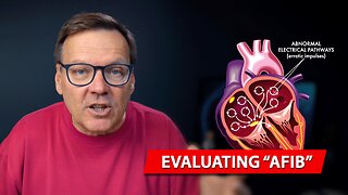 The Evaluation of Atrial Fibrillation