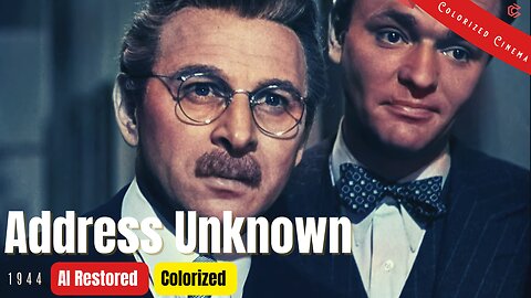 Address Unknown (1944) | Colorized | Multi Sub | Paul Lukas | Film Noir Drama
