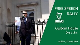 Free Speech Rally - 13 May 2023 - Dublin