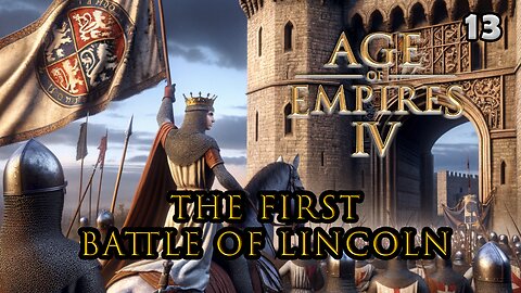 AGE OF EMPIRE IV | 1141 - Battle of Lincoln (Ep.6-3) #ageofempires4