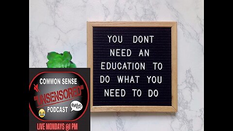Common Sense “UnSensored” with Host Kit Brenan & Guest: Bruce Moe "What Are YOU Going to Do?"
