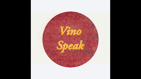 Vino Speak I