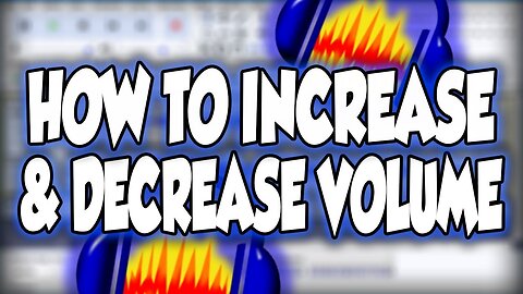 How To Increase & Decrease Volume In Audacity