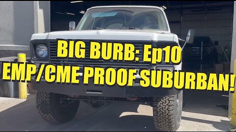 EMP/CME Proof Suburban! - Big Burb | Ep10