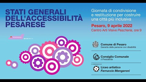 Pesaro gli Stati Generali dell'Accessibilità.