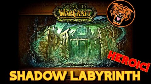 World of Warcraft Gold Run: Shadow Labyrinth HC