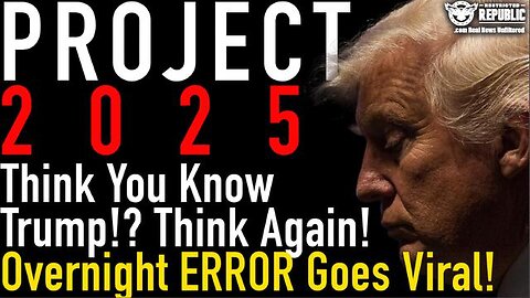 THINK YOU KNOW TRUMP!? THINK AGAIN! OVERNIGHT ERROR GOES VIRAL