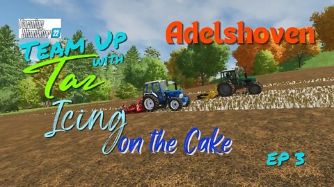 Adelshoven / Team Up with Taz / Icing on the Cake / Ep 3 / LockNutz / [PolyCount]Taz / FS22 / Mods