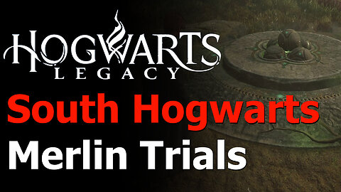 Hogwarts Legacy - All 15 South Hogwarts Merlin Trials Guide - Merlin's Beard Achievement/Trophy