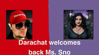 Darachat welcomes back Ms. Sno