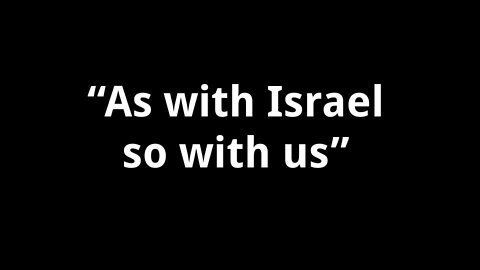 As with Israel So With Us