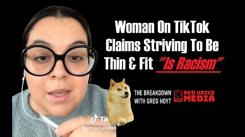 Woman On TikTok Claims Striving To Be Thin & Fit “Is Racism”