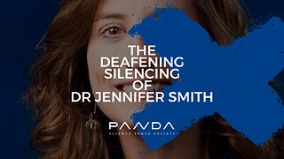 The Deafening Silencing of Dr Jennifer Smith