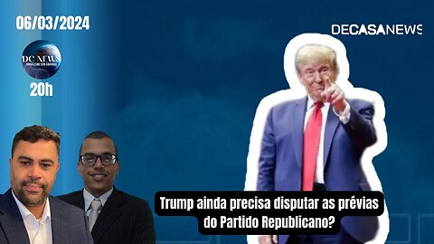 Trump ainda precisa disputar as prévias do Partido Republicano?