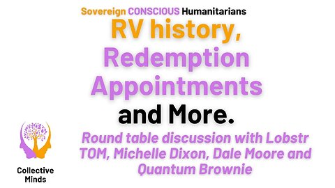 Collective Minds - RV history, Redemption Appointments and More.
