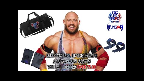 Ryback Feed Me More Nutrition Weekend Live Free Gym Bag, Lifting Straps and Gloves!