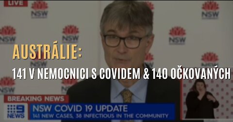 Austrálie: 141 hospitalizovaných s covidem & z toho 140 je plně očkovaných proti covidu