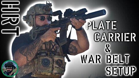 HRT Plate Carrier & War Belt Setup