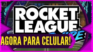 ROCKET LEAGUE NO CELULAR, E GRATUÍTO! o VALOR do MERCADO MOBILE SEMPRE ENORME!