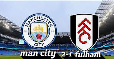 premier league man city vs fulham