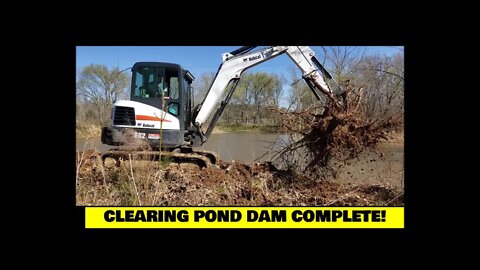 EP #70! Dismantling new 8 acre Picker's Paradise land investment! MINI EX CLEARING POND DAM IS DONE!